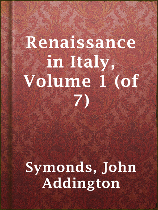 Cover image for Renaissance in Italy, Volume 1 (of 7)